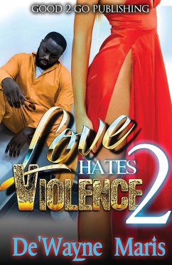 Love Hates Violence 2