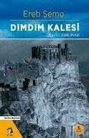 Dimdim Kalesi - Semo, Ereb