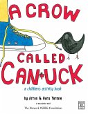 A Crow Called Canuck