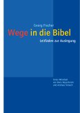 Wege in die Bibel (eBook, ePUB)