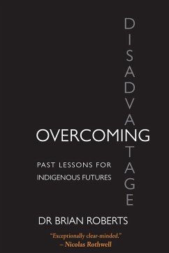 Overcoming Disadvantage - Roberts, Brian Ross