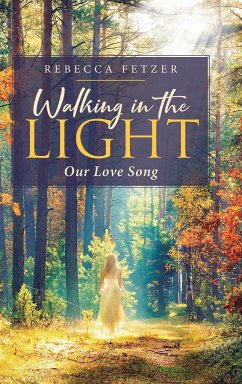 Walking in the Light - Fetzer, Rebecca