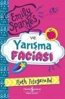 Emily Sparkes ve Yarisma Faciasi - Fitzgerald, Ruth