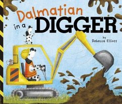 Dalmatian in a Digger - Elliott, Rebecca