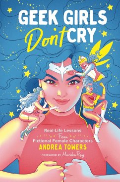 Cover Geek Girls Don't Cry (eBook, ePUB)