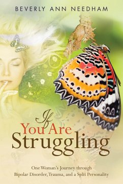 If You Are Struggling - Needham, Beverly Ann