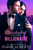 An Accidental Date with a Billionaire (eBook, ePUB) An Accidental Date with a Billionaire (eBook, ePUB)