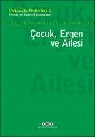 Cocuk, Ergen ve Ailesi - Kolektif