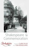 Shakespeare and Commemoration (eBook, ePUB)