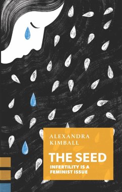 The Seed (eBook, ePUB) - Kimball, Alexandra; Kimball, Alexandra