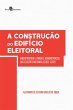 A Construção do Edifício Eleitoral... - Bild 1