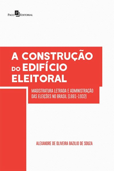 A Construção do Edifício Eleitoral (eBook, ePUB)