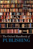 The Oxford Handbook of Publishing (eBook, ePUB)