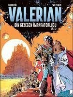 Valerian Cilt 2 - Bin Gezegen Imparatorlugu - Mezieres, Jean-Claude; Christin, Pierre