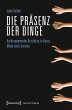 Die Präsenz der Dinge (eBook, PDF) - Bild 1
