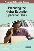 Preparing the Higher Education Space for Gen Z