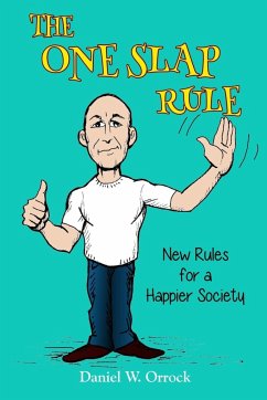 The One Slap Rule - Orrock, Daniel W