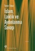 Islam, Laiklik ve Aydinlanma Savasi