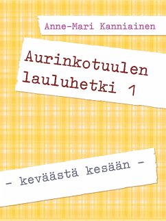 Aurinkotuulen lauluhetki 1 (eBook, ePUB)