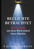 Bei Lichte betrachtet (eBook, ePUB)