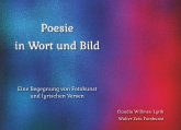 Poesie in Wort und Bild (eBook, ePUB) Poesie in Wort und Bild (eBook, ePUB)