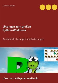 Lösungen zum großen Python-Workbook (eBook, ePUB) - Kaesler, Clemens