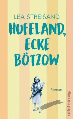 Hufeland, Ecke Bötzow (eBook, ePUB) - Streisand, Lea