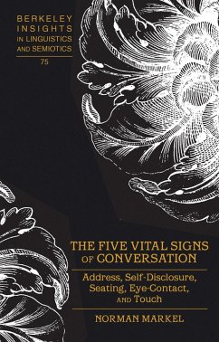 The Five Vital Signs of Conversation (eBook, PDF) - Markel, Norman