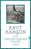 Auf überwachsenen Pfaden (eBook, ePUB)