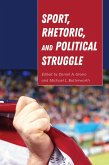 Sport, Rhetoric, and Political Struggle (eBook, PDF)