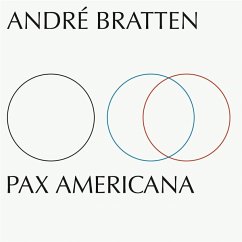 Pax Americana - Bratten,André