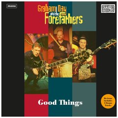 Good Things - Day,Graham & The Forefathers