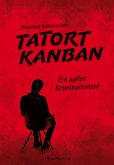 Tatort Kanban (eBook, ePUB)