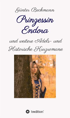 Prinzessin Endora (eBook, ePUB) - Beckmann, Günter