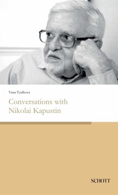 Conversations with Nikolai Kapustin (eBook, ePUB) - Tyulkova, Yana