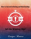 How to Succeed in Dating and Relationships (eBook, ePUB)