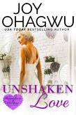 Unshaken Love (Pleasant Hearts & Elliot-Kings Christian Suspense, #4) (eBook, ePUB) Unshaken Love (Pleasant Hearts & Elliot-Kings Christian Suspense, #4) (eBook, ePUB)