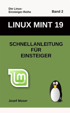 Linux MInt 19 (eBook, ePUB) - Moser, Josef