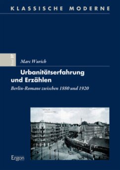 Urbanitätserfahrung und Erzählen - Wurich, Marc