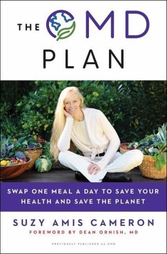 The Omd Plan: Swap One Meal a Day to Save Your Health and Save the Planet - Cameron, Suzy Amis