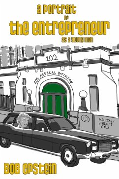 Portrait of the Entrepreneur as a Young Man (eBook, ePUB) - Epstein, Bob