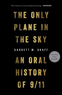 The Only Plane in the Sky - Graff, Garrett M.