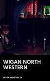 Wigan North Western (eBook, ePUB)