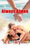 Always Aimee (The Harper Twins, #3) (eBook, ePUB)