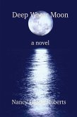 Deep Water Moon (eBook, ePUB)
