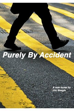 Purely By Accident (eBook, ePUB) - Beegle, Jim