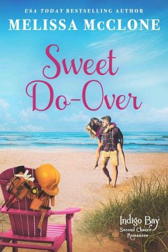 Sweet Do-Over (Indigo Bay Second Chance Romances, #2) (eBook, ePUB) Cover Sweet Do-Over (Indigo Bay Second Chance Romances, #2) (eBook, ePUB)