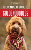 The Complete Guide to Goldendoodles (eBook, ePUB)