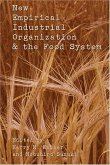 New Empirical Industrial Organization and the Food System (eBook, PDF)