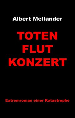 Totenflutkonzert - Mellander, Albert